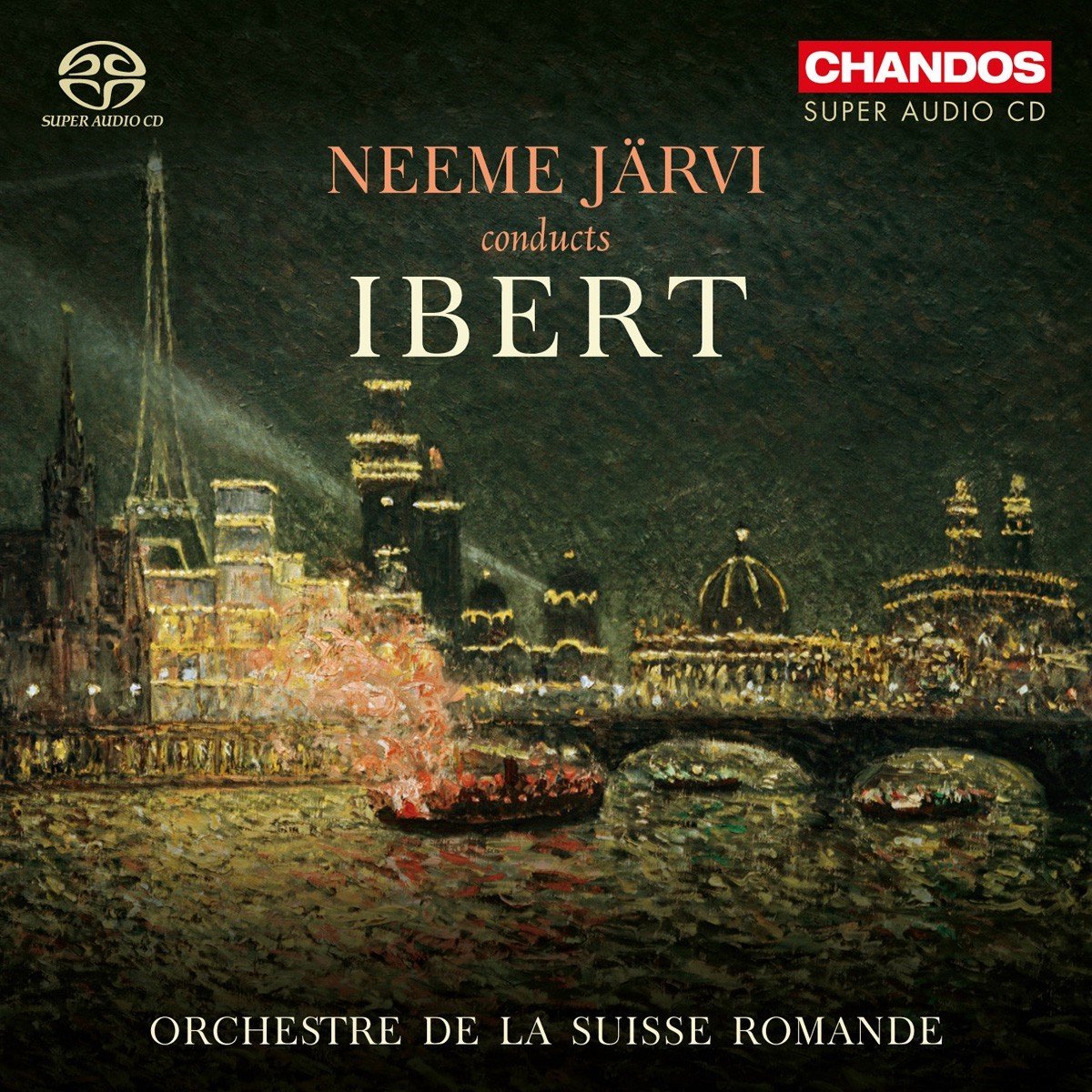 Orchestre De La Suisse Romande, Neeme Järvi - Neeme Jarvi Conducts Ibert (SACD)