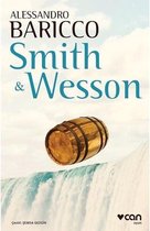 Baricco, A: Smith ve Wesson