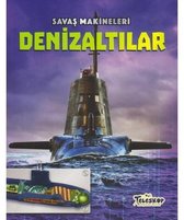 Savaş Makineleri Denizaltılar