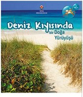 Deniz Kıyısında Bir Doğa Yürüyüşü