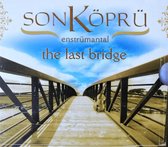 Son Köprü = The Last Bridge (Enstrümantal) by Volkan Sönmez