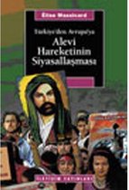 Türkiye'den Avrupa'ya Alevi Hareketinin Siyasallaşması