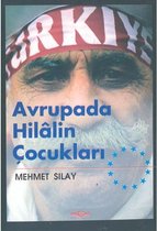 Avrupada Hilalin Çocukları