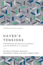 Tensions in Political Economy- Hayek's Tensions