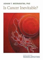 Johns Hopkins Wavelengths- Is Cancer Inevitable?