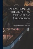 Transactions of the American Orthopedic Association; v.3, (1890)