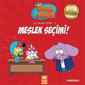 Kral Şakir Meslek Seçimi-İlk Okuma Kitabı 1