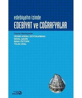 Edebiyatın İzinde: Edebiyat ve Coğrafyalar