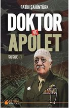 Doktor ve Apolet   Silsile 1