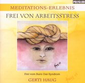 Gerti Haug - Frei Von Arbeitsstress (CD)