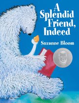 Goose and Bear Stories-A Splendid Friend, Indeed