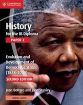 History for the Ib Diploma, Paper 2 - Evolution and Development of Democratic States 1848-2000 + Cambridge Elevate