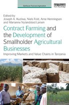 Earthscan Food and Agriculture - Contract Farming and the Development of Smallholder Agricultural Businesses