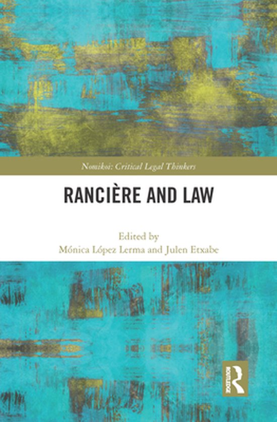 Nomikoi: Critical Legal Thinkers - Ranciere and Law - cover