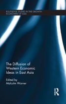 Routledge Studies in the Growth Economies of Asia - The Diffusion of Western Economic Ideas in East Asia