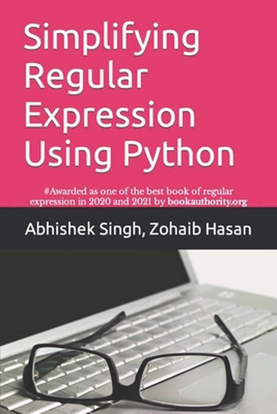 Simplifying Regular Expression Using Python | 9781094777979 | Zohaib ...