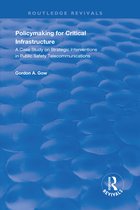 Routledge Revivals - Policymaking for Critical Infrastructure