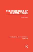 Routledge Library Editions: Taxation - The Incidence of Income Taxes