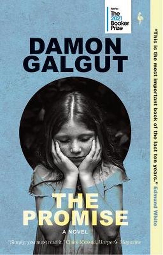 Boek "The Promise" van Damon Galgut, met op de cover een meisje met haar handen tegen haar wangen. "The 2021 Booker Prize".