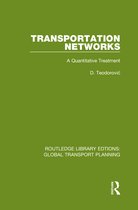 Routledge Library Edtions: Global Transport Planning- Transportation Networks