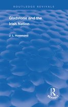 Routledge Revivals - Gladstone and the Irish Nation
