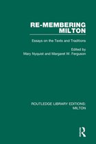 Routledge Library Editions: Milton - Re-membering Milton