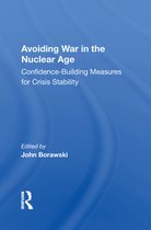 Avoiding War In The Nuclear Age
