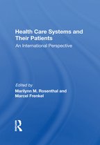 Health Care Systems And Their Patients