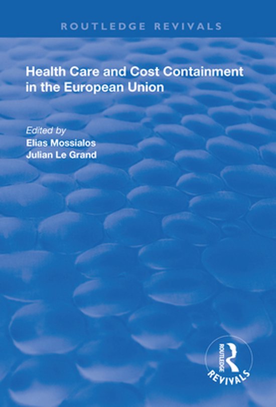 Routledge Revivals - Health Care and Cost Containment in the ... - cover