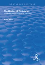 Routledge Revivals - The Routes of Resistance