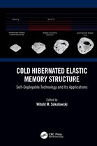 Polymeric Foams - Cold Hibernated Elastic Memory Structure