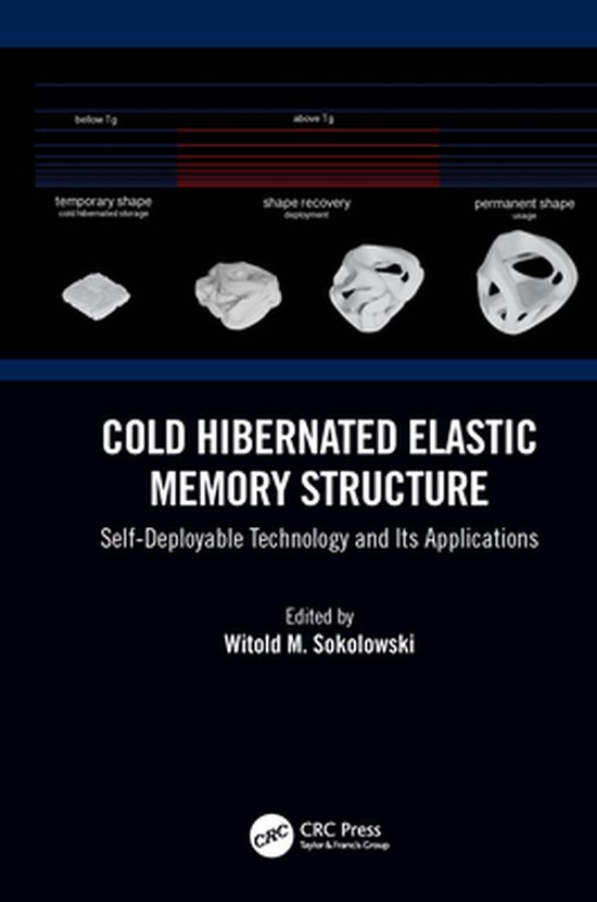 Polymeric Foams - Cold Hibernated Elastic Memory Structure - cover