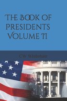 The Book of Presidents Volume II
