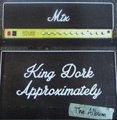 Mr. T Experience - King Dork Approximately, The Album (LP)