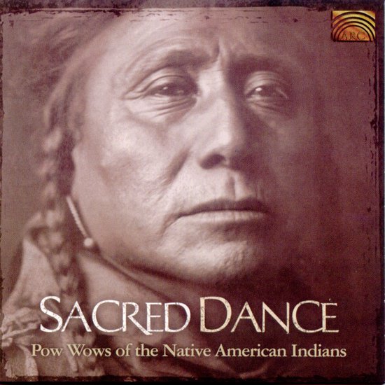 Various - Sacred Dance - Pow Wows Of The Nati