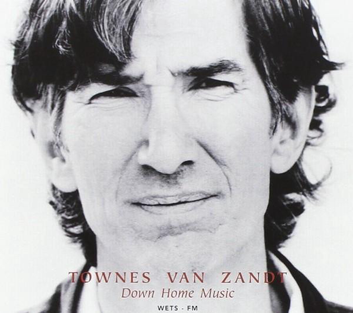 Townes Van Zandt Down Home Music Live (CD), Townes Van Zandt CD (album) Muziek bol Townes Van Zandt Down Home Music Live (CD), Townes Van Zandt CD (album) Muziek bol