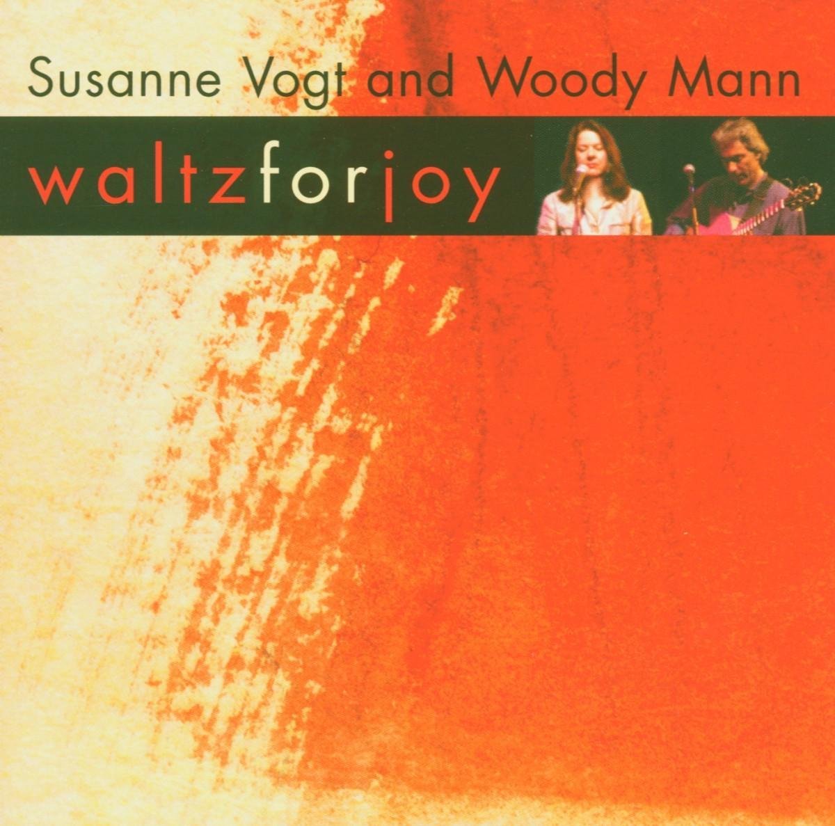 Woody Mann & Susanne Vogt - Waltz For Joy (CD)