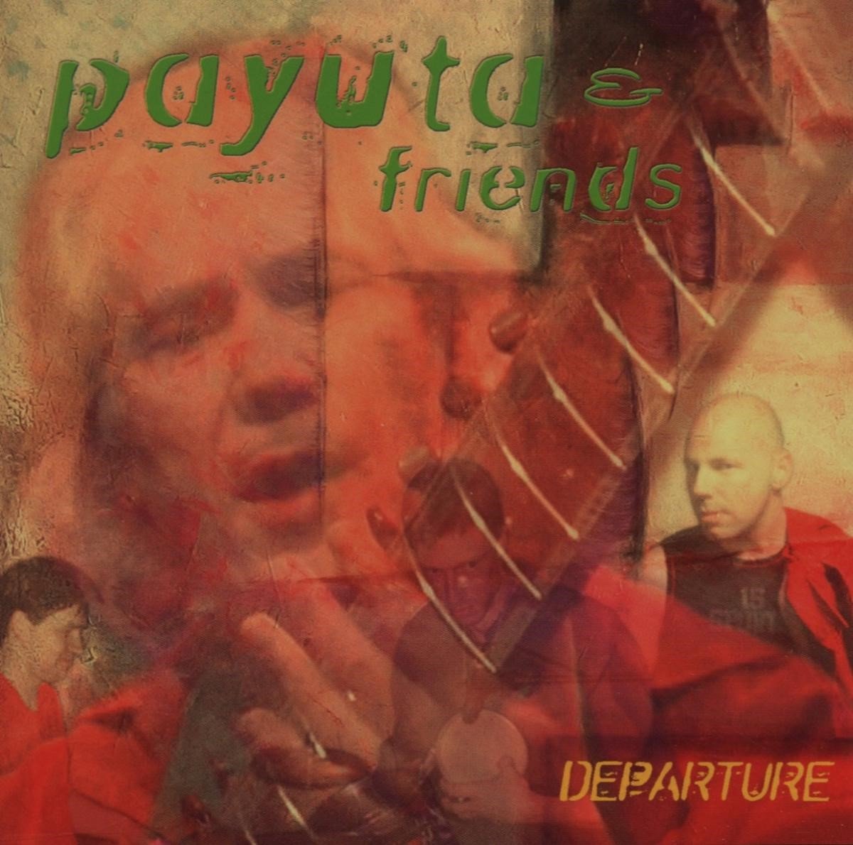Harry Payuta & Friends - Departure (CD)