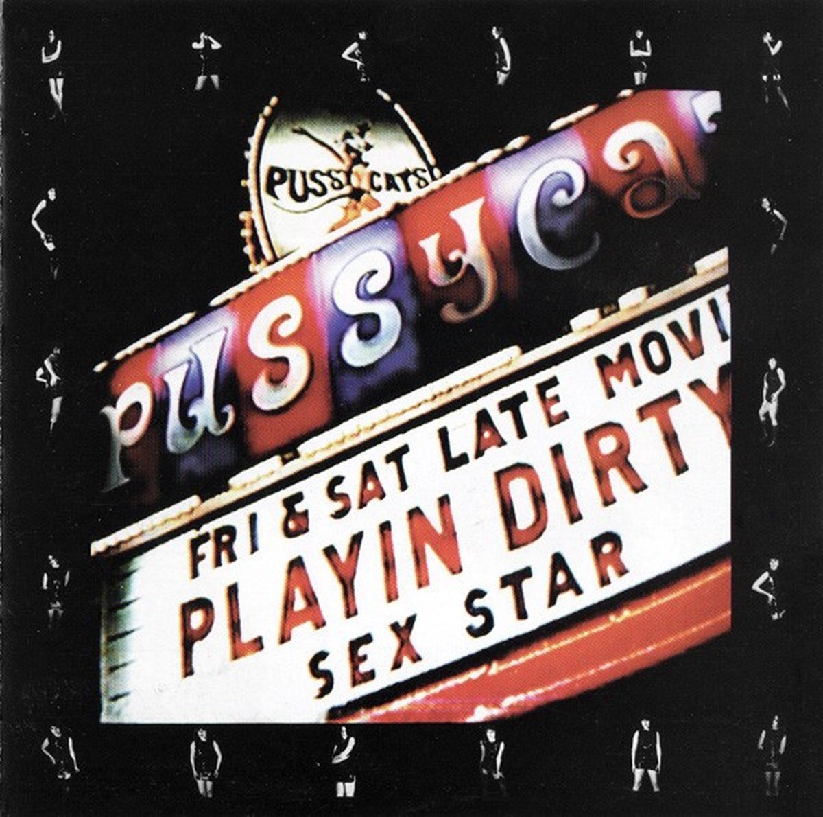 Pussycats - Playin' Dirty (CD)