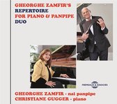 Gheorghe Zamfir & Christiane Gugger - Gheorghe Zamfir's Repertoire For Piano & Panpipe D (CD)