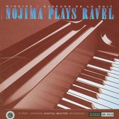 Minoru Nojima - Nojima Plays Ravel (CD)