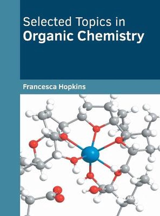Selected Topics in Organic Chemistry - cover