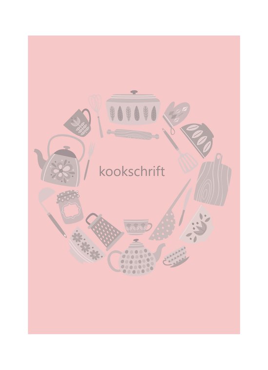 Kookschrift - Recepten - Schrijven - Roze - Gerechten - Kookboek - Familierecepten - Kookliefhebber - Koken - Softcover - Kooknotities