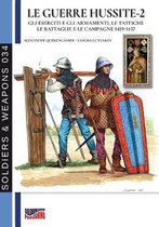 Soldiers&weapons-Le guerre Hussite - Vol. 2