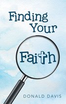 Finding Your Faith