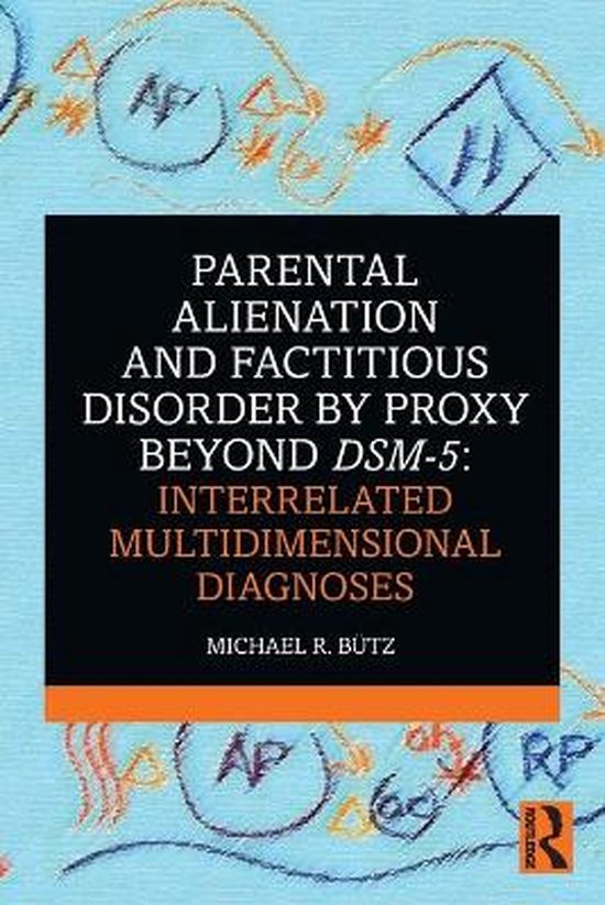 Parental Alienation & Factitious Disorde
