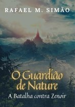 O Guardião de Nature - O Guardião de Nature