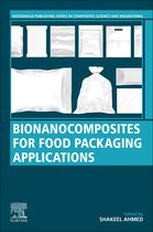Woodhead Publishing Series in Composites Science and Engineering - Bionanocomposites for Food Packaging Applications