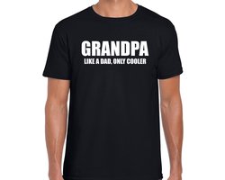 Grandpa like a dad only cooler cadeau t-shirt zwart heren - Grootvader cadeau t-shirt S