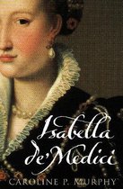 Isabella De' Medici